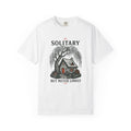 Solitary But Never Lonely Cabin T-Shirt
