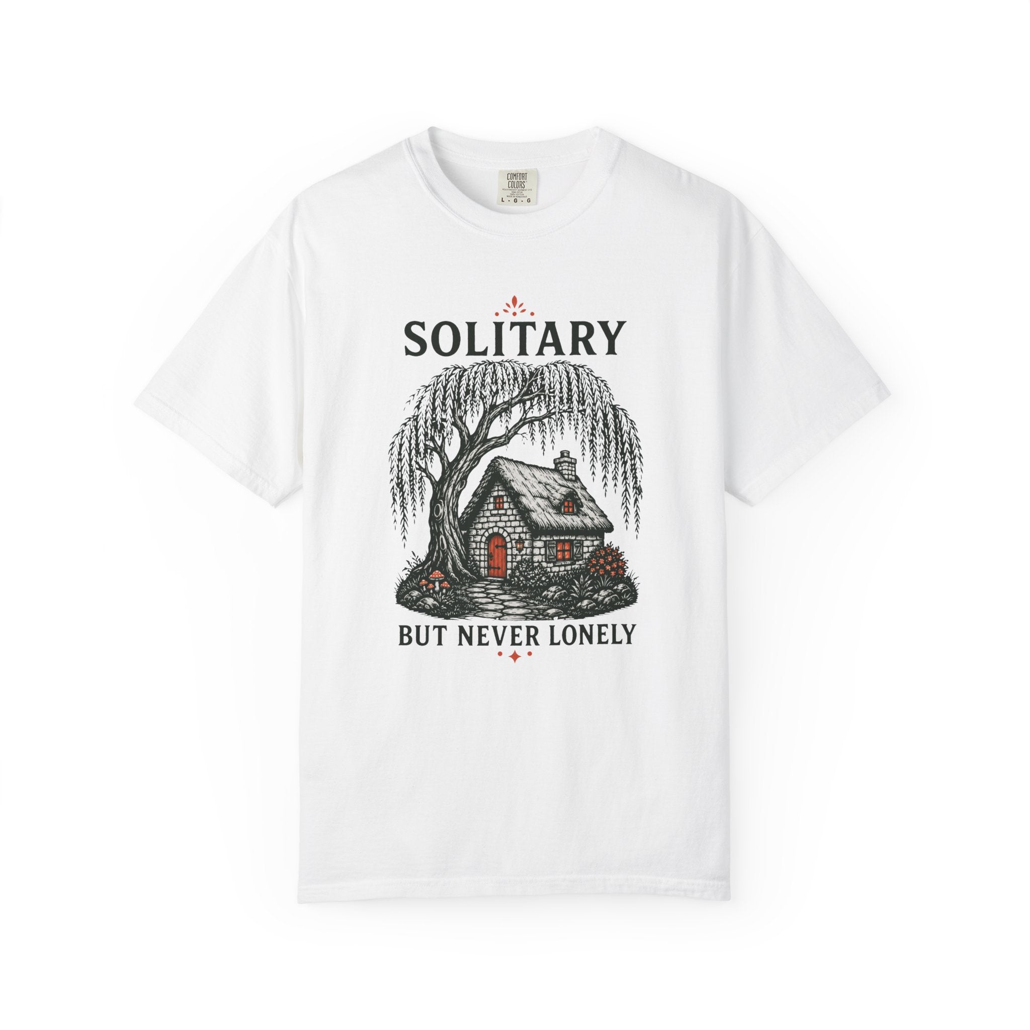 Solitary But Never Lonely Cabin T-Shirt