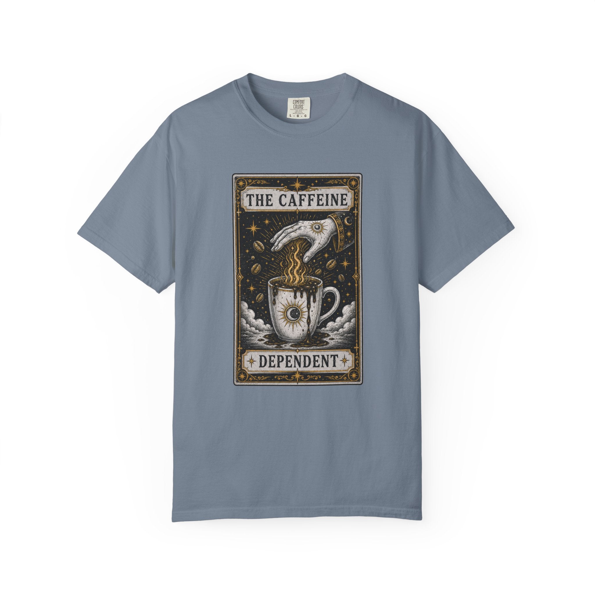 The Caffeine Dependent Tarot Card Shirt - tarot witchy coffee t-shirt