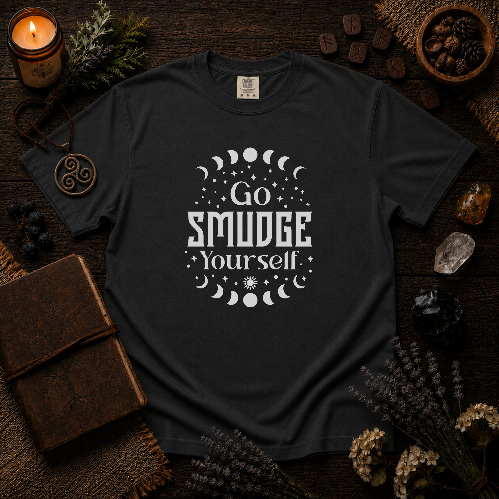 Go Smudge Yourself T-Shirt — Spiritual Moon Phase Tee