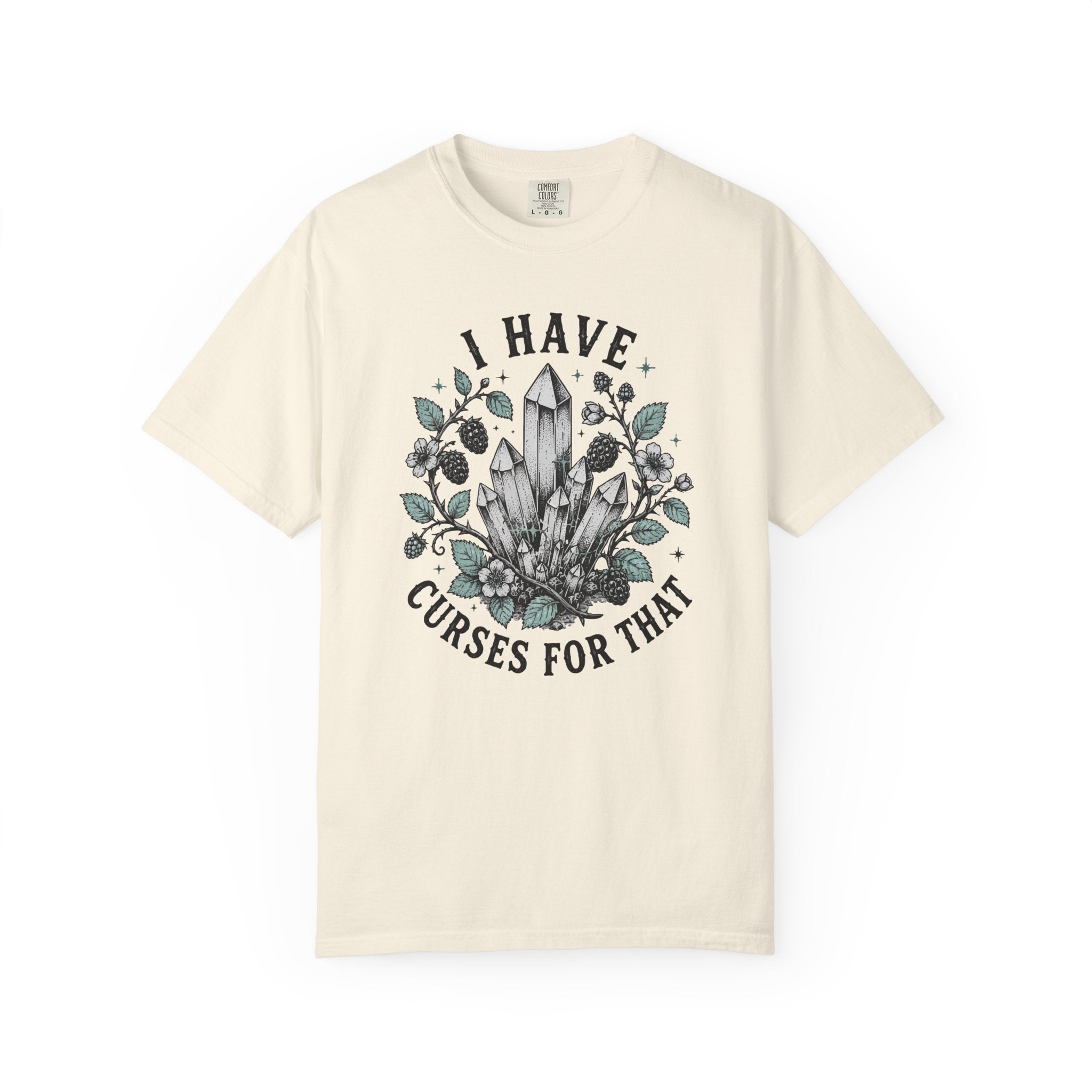 I Have Curses For That T-Shirt - Crystal Witchy Graphic Tee
