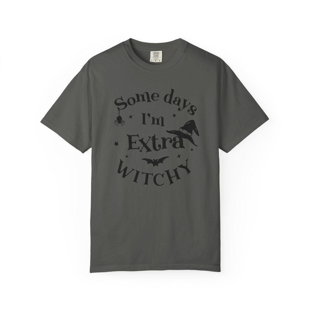 Witchy Vibes T-Shirt — "Some Days I’m Extra Witchy" Graphic Tee