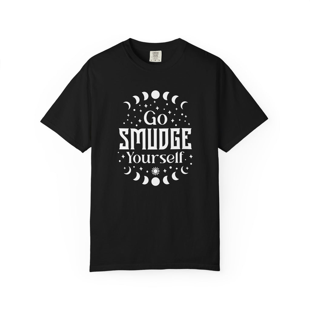 Go Smudge Yourself T-Shirt — Spiritual Moon Phase Tee