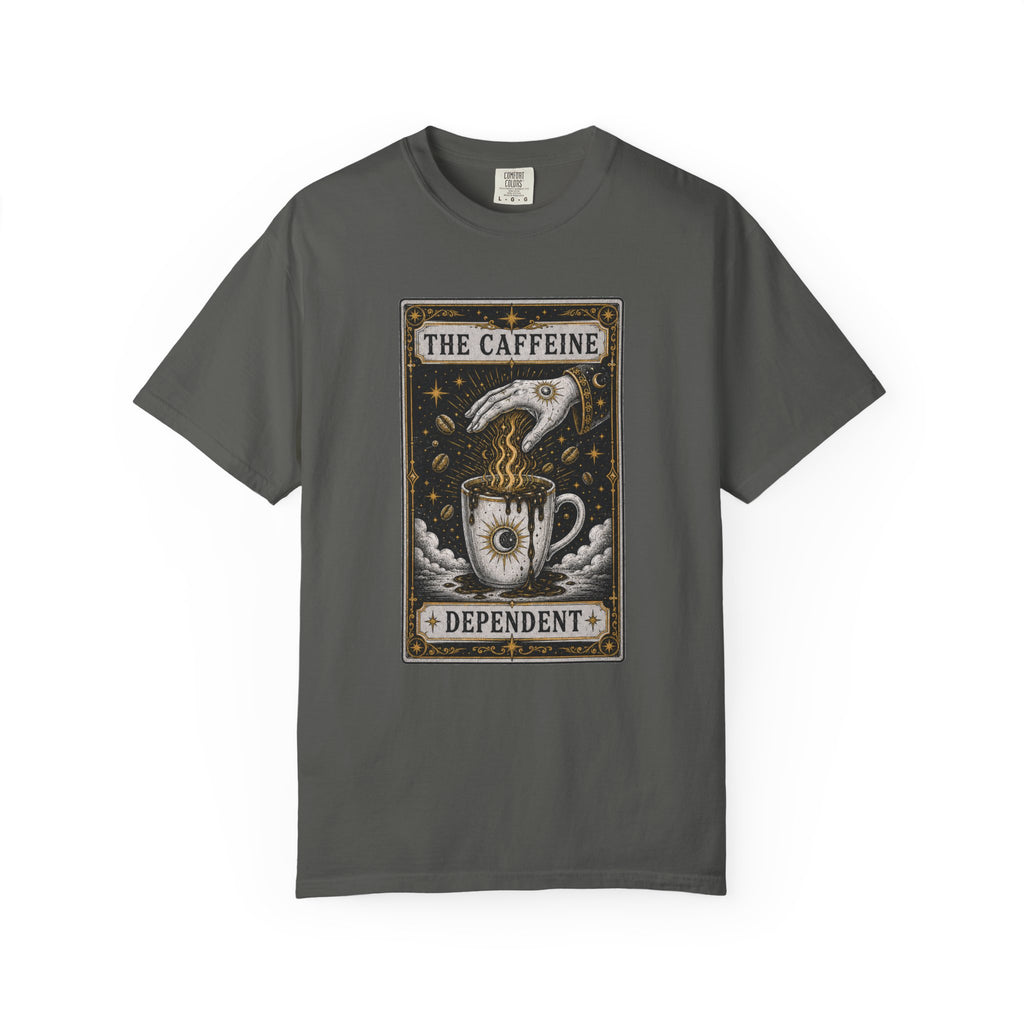 The Caffeine Dependent Tarot Card Shirt - tarot witchy coffee t-shirt